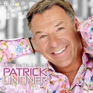 Leb dein Leben - Patrick Lindner