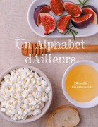 Cover-Bild zum Titel 'Un Alphabet d'Ailleurs' von 'Bbuuulle Créativement'