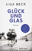 Cover-Bild zum Titel 'Glück und Glas' von 'Lilli Beck'