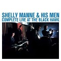Cover-Bild zum Titel 'Complete Live At The Black Hawk' von 'Shelly & His Men Manne'