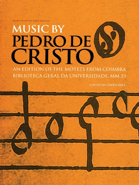 Music by Pedro de Cristo (c. 1550-1618) - 