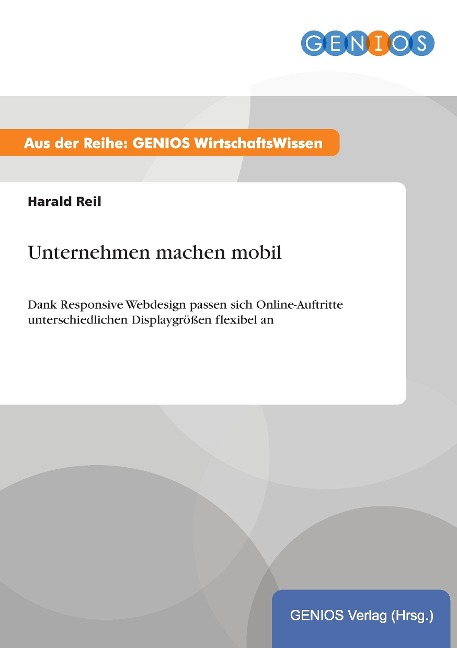 Unternehmen machen mobil - Harald Reil
