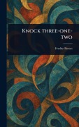 Cover-Bild zum Titel 'Knock Three-one-two' von 'Fredric Brown'