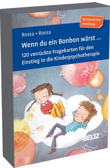 Wenn du ein Bonbon wärst ... - Robert Rossa, Julia Rossa