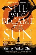 Cover-Bild zum Titel 'She Who Became the Sun' von 'Shelley Parker-Chan'