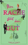 Cover-Bild zum Titel 'Ihre Rache steht ihm gut' von 'Allyson Snow, Amelia Lemon'