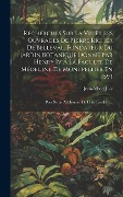 Cover-Bild zum Titel 'Recherches Sur La Vie Et Les Ouvrages De Pierre Richer De Belleval, Fondateur Du Jardin Botanique Donné Par Henry Iv Á La Faculté De Médecine De Montp' von 'Jean-Albert Joly'