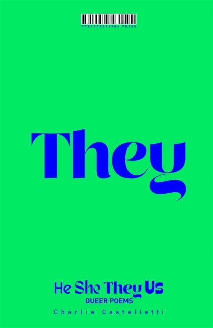 He, She, They, Us - Charlie Castelletti
