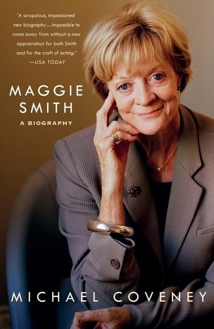 Maggie Smith - Michael Coveney