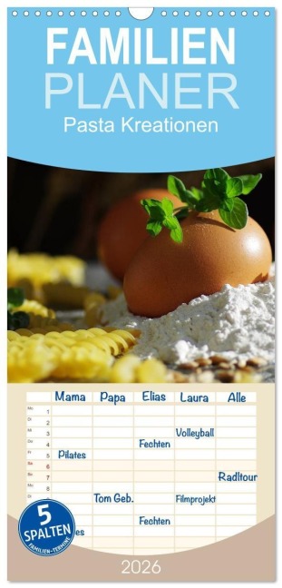 Familienplaner 2026 - Pasta Kreationen mit 5 Spalten (Wandkalender, 21 x 45 cm) CALVENDO - Tanja Riedel