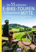 Cover-Bild zum Titel 'Die 55 schönsten E-Bike-Touren in Deutschlands Mitte' von 'Oliver Kockskämper'