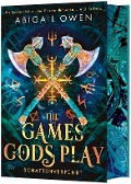 The Games Gods Play - Schattenverführt - Abigail Owen