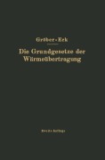 Cover-Bild zum Titel 'Die Grundgesetze der Wärmeübertragung' von 'Na Erk, Na Gröber'