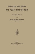 Cover-Bild zum Titel 'Bedeutung und Wesen des Patentanspruchs' von 'Georg Wilhelm Häberlein'