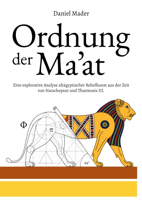 Ordnung der Ma'at - Daniel Mader