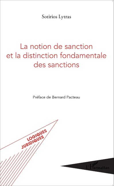 La notion de sanction et la distinction fondamentale des sanctions - Lytras