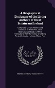 Cover-Bild zum Titel 'A Biographical Dictionary of the Living Authors of Great Britain and Ireland' von 'Frederic Shoberl, William Upcott'