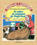 El taller de juguetes de Papá Noel - Leyenda Escandinava