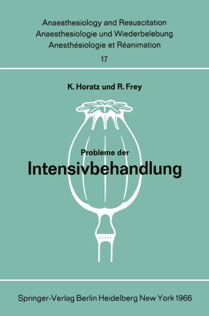 Probleme der Intensivbehandlung - 