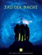 Cover-Bild zum Titel 'Tao der Nacht' von 'Kai Schoppe'