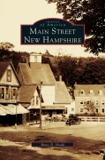 Cover-Bild zum Titel 'Main Street, New Hampshire' von 'Bruce D. Heald'