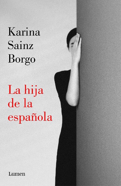 La Hija de la Española / It Would Be Night in Caracas - Karina Sainz Borgo