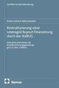 Cover-Bild zum Titel 'Restrukturierung einer Leveraged Buyout-Finanzierung durch das StaRUG' von 'Roshan Oshnooi Mahmoodzadeh'