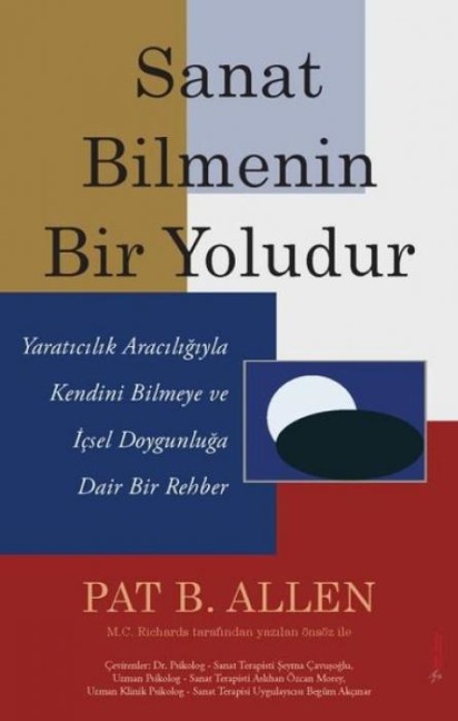 Sanat Bilmenin Bir Yoludur - Pat B. Allen