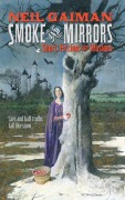 Cover-Bild zum Titel 'Smoke and Mirrors' von 'Neil Gaiman'