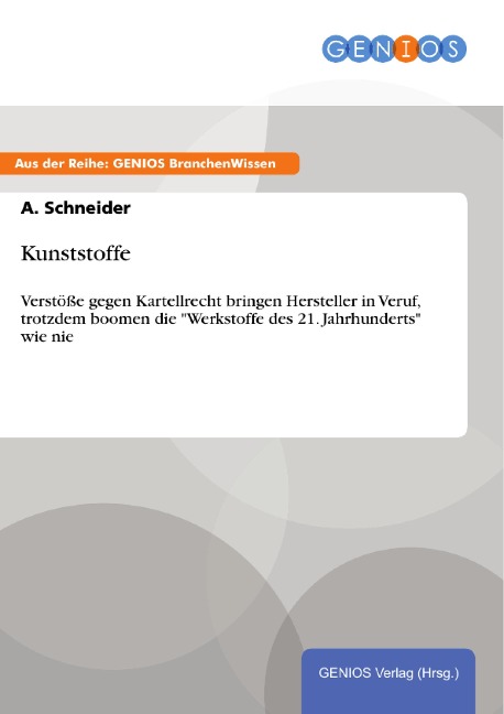 Kunststoffe - A. Schneider
