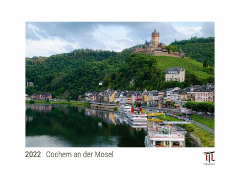 Cochem an der Mosel 2022 - White Edition - Timokrates Kalender, Wandkalender, Bildkalender - DIN A4 (ca. 30 x 21 cm) - 