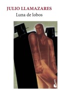 Cover-Bild zum Titel 'Luna de lobos' von 'Julio Llamazares'