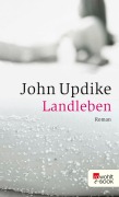 Cover-Bild zum Titel 'Landleben' von 'John Updike'