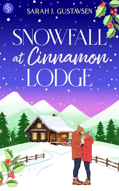 Snowfall at Cinnamon Lodge - Sarah J. Gustavsen