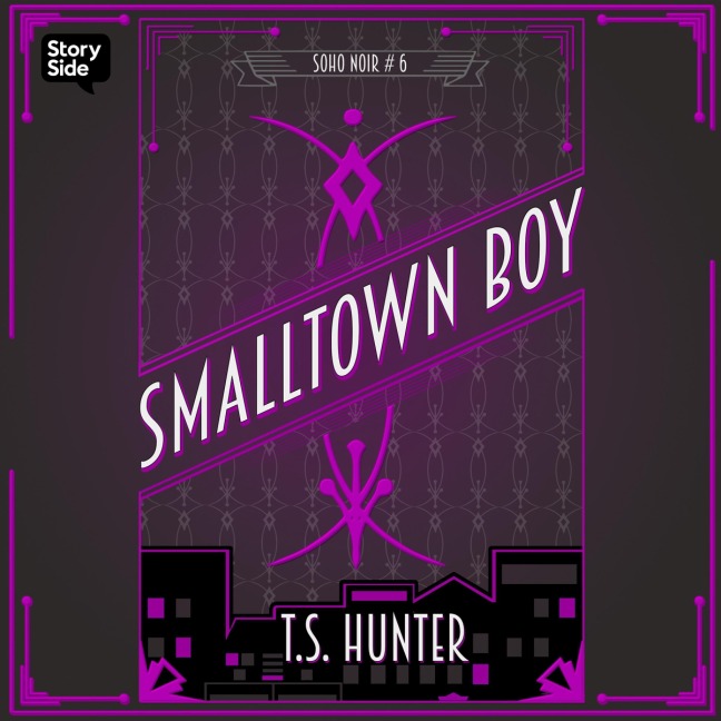 Smalltown Boy - T S Hunter