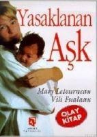 Yasaklanan Ask - Mary Letournean, Vili Fualaau