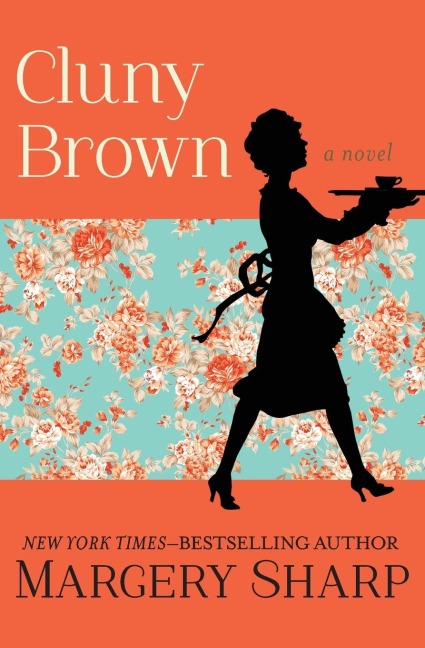 Cluny Brown - Margery Sharp