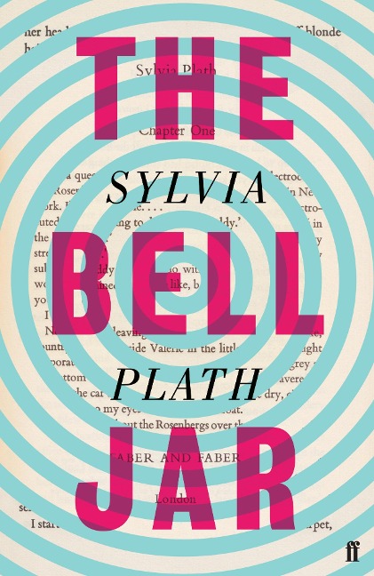 The Bell Jar - Sylvia Plath