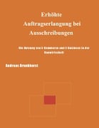 Cover-Bild zum Titel 'Erhöhte Auftragserlangung bei Ausschreibungen' von 'Andreas Brunkhorst'