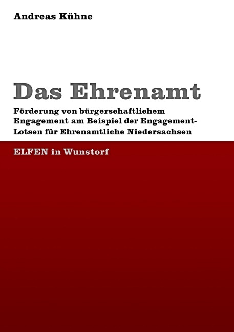Das Ehrenamt - Andreas Kühne
