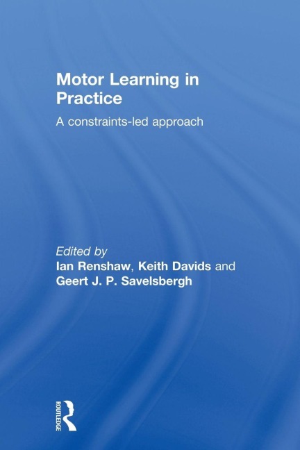 Motor Learning in Practice - 