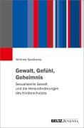 Cover-Bild zum Titel 'Gewalt, Gefühl, Geheimnis' von 'Winfried Speitkamp'