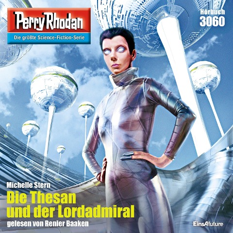 Perry Rhodan 3060: Die Thesan und der Lordadmiral - Michelle Stern