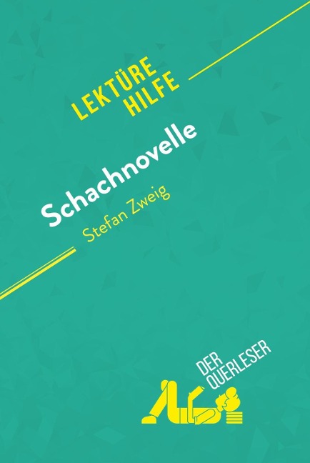 Schachnovelle von Stefan Zweig (Lektürehilfe) - Delphine Leloup, Jérôme Hallais