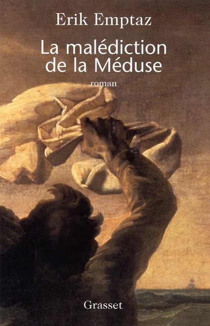 La malédiction de la méduse - Erik Emptaz