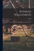 Cover-Bild zum Titel 'Konrad Wallenrod; powiesc historyczna z dziejów litewskich i pruskich' von 'Adam Mickiewicz'