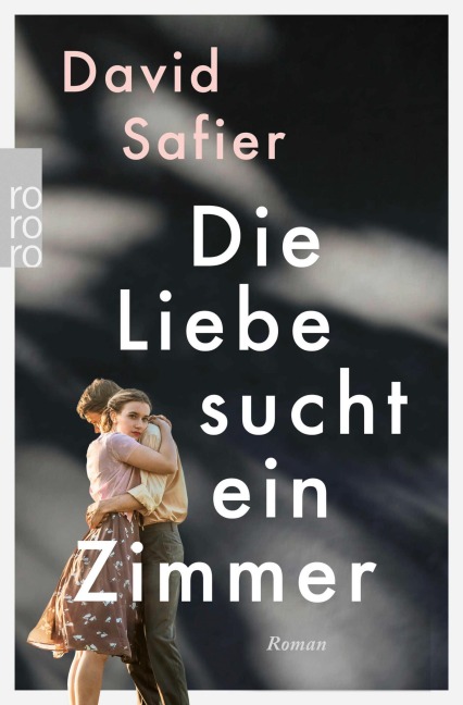 Die Liebe sucht ein Zimmer - David Safier