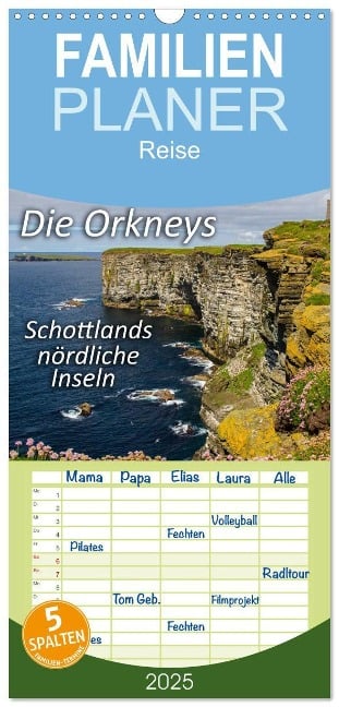 Familienplaner 2025 - Die Orkneys - Schottlands nördliche Inseln mit 5 Spalten (Wandkalender, 21 x 45 cm) CALVENDO - Leon Uppena (Gdt)