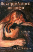 Cover-Bild zum Titel 'The Vampires Artemesia and Lonnigan' von 'R. C. Mulhare'