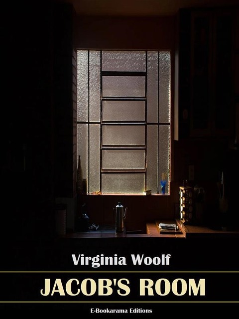 Jacob's Room - Virginia Woolf
